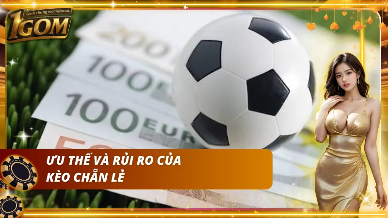 So sánh lợi thế và rủi ro khi đặt cược theo cửa chẵn lẻ