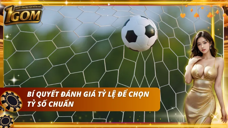 Phân tích tỷ lệ để dự đoán tỉ số hợp lý